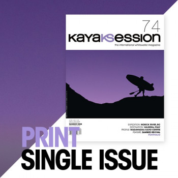 Kayak Session Issue 74 - Print Edition