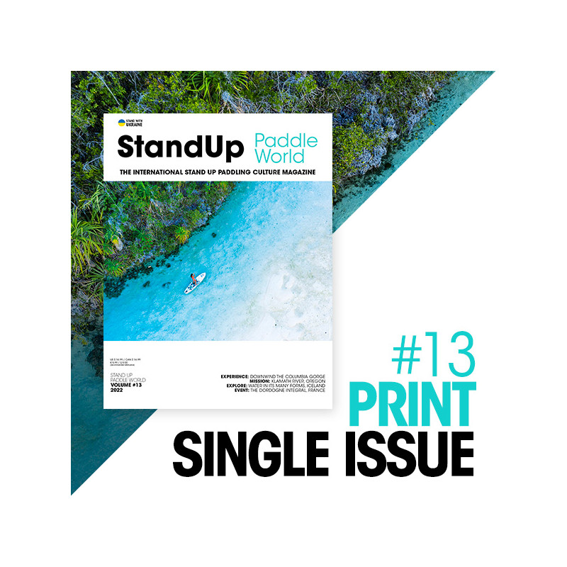 Stand Up Paddle World Issue 13 - Print Edition