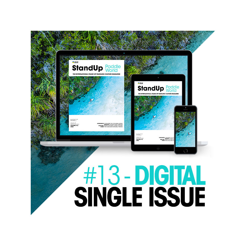 Stand Up Paddle World Issue 13 - Digital Edition