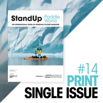 Stand Up Paddle World Issue 14 - Print Edition