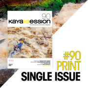 Kayak Session Issue 90 - Print Edition