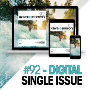 Kayak session magazine issue 92 digital edition