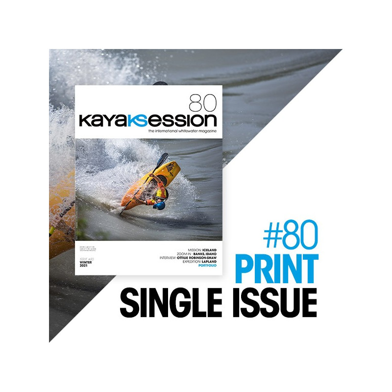 Kayak Session Issue 80 - Print Edition